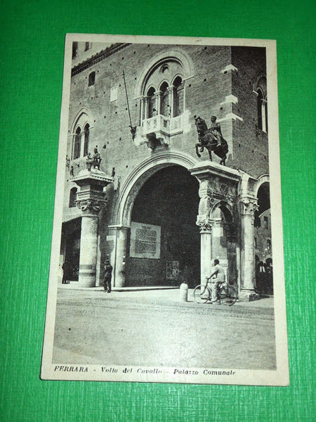 Cartolina Ferrara - Volta del Cavallo - Palazzo Comunale 1940 …