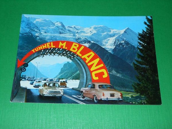 Cartolina Courmayeur - Tunnel M. Blanc 1969