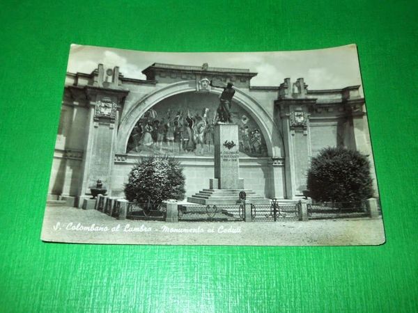Cartolina San Colombano al Lambro - Monumento ai Caduti 1955