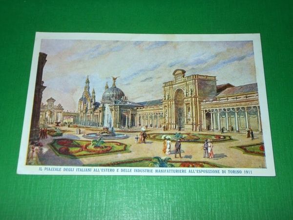 Cartolina Esposizione di Torino 1911 - Il Piazzale degli Italiani …