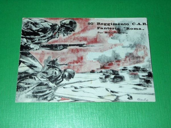 Cartolina Militaria - 80° Reggimento C.A.R. Fanteria Roma 1969