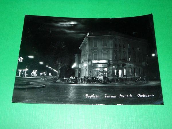Cartolina Voghera - Piazza Meardi ( notturno ) 1954