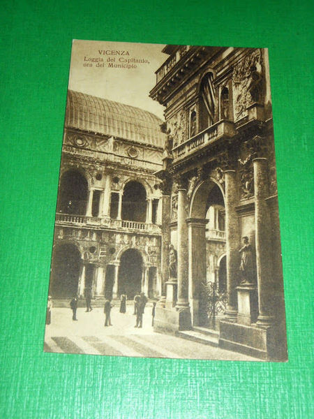 Cartolina Vicenza - Loggia del Capitanio ora del Municipio 1920 …