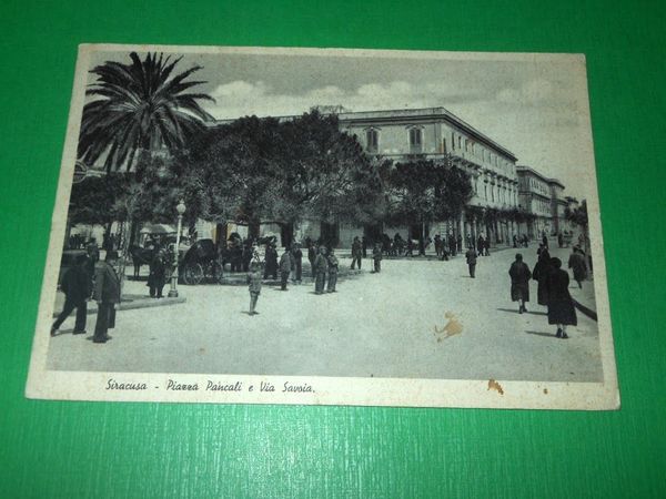 Cartolina Siracusa - Piazza Pancali e Via Savoia 1940