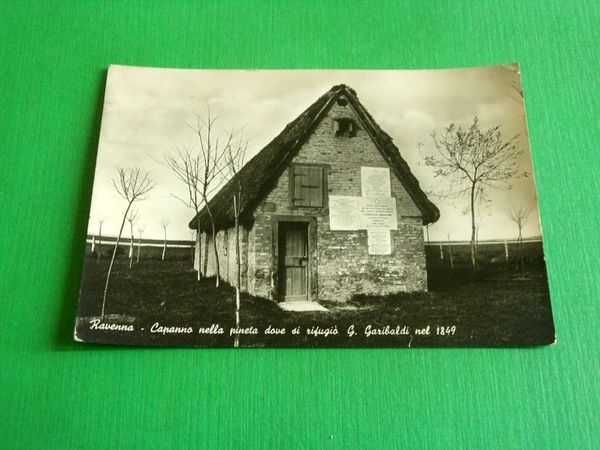 Cartolina Ravenna - Capanno nella pineta dove si rifugiò G. …