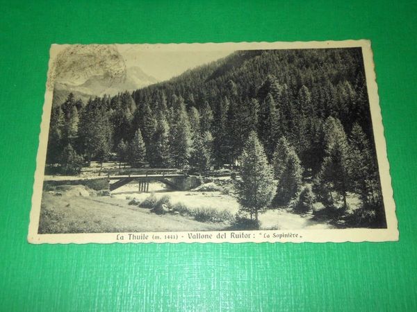 "Cartolina La Thuile - Vallone del Ruitor "La Sapinière" 1940"