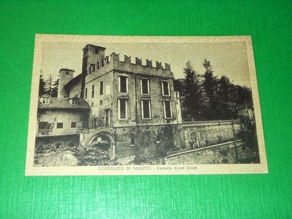 Cartolina Costigliole di Saluzzo - Castello Conti Crotti 1943