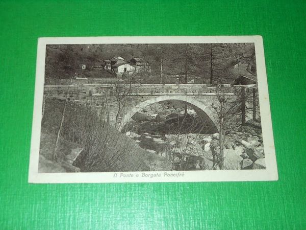 Cartolina Prali - Il Ponte e Borgata Pomeifrè 1920 ca
