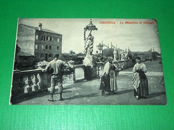 Cartolina Chioggia - La Madonna di Chioggia 1910 ca