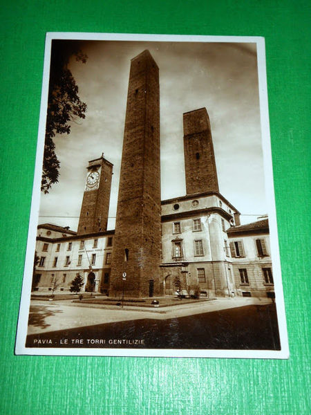 Cartolina Pavia - Le tre Torri Gentilizie 1940.