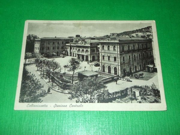 Cartolina Caltanissetta - Stazione Centrale 1951