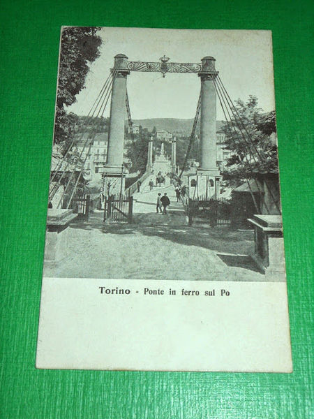 Cartolina Torino - Ponte in ferro sul Po 1900 ca