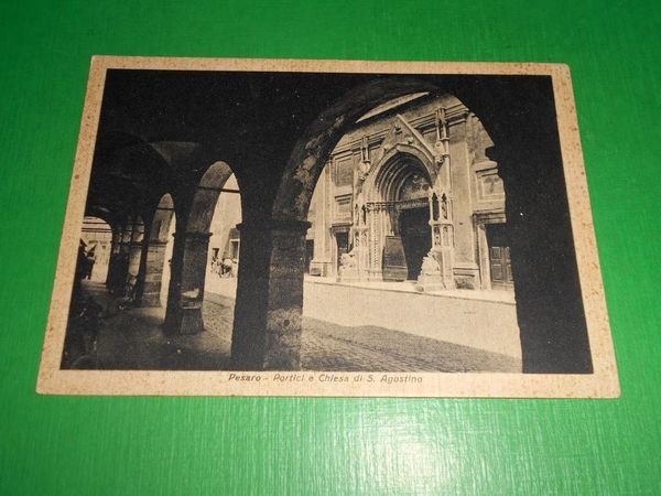 Cartolina Pesaro - Portici e Chiesa di S. Agostino 1940 …