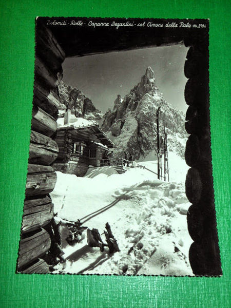 Cartolina Dolomiti - Rolle - Capanna Segantini col Cimone della …