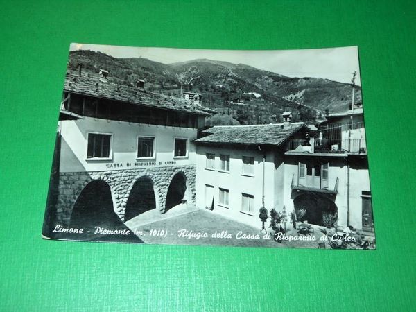 Cartolina Limone Piemonte - Rifugio della Cassa di Risparmio di …