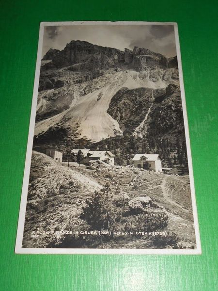 Cartolina Rifugio Firenze in Cisles verso lo Stevia 1928.