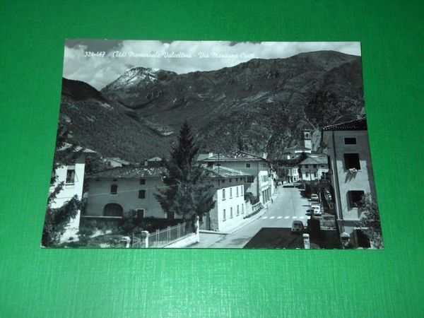 Cartolina Montereale Valcellina - Via Marciano Ciotti 1967.