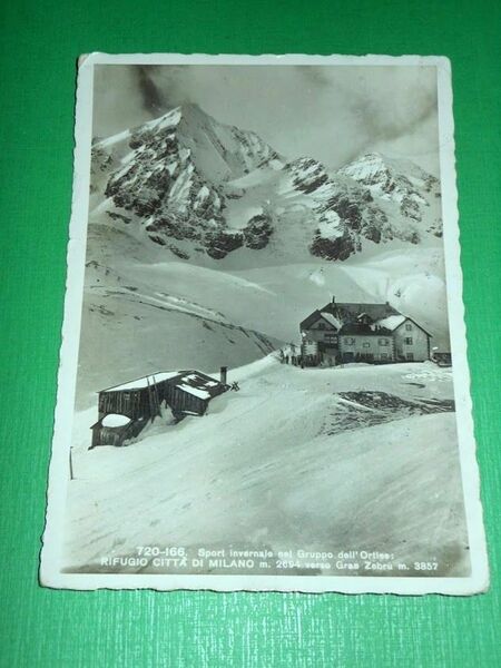 Cartolina Rifugio Città di Milano verso Gran Zebrù 1940 ca.