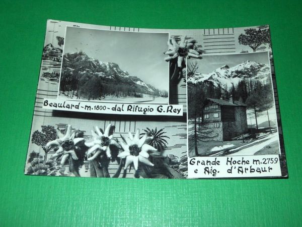 Cartolina Beaulard - Dal Rifugio G. Rey - Grande Hoche …