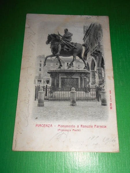 Cartolina Piacenza - Monumento a Ranuzio Farnese 1904