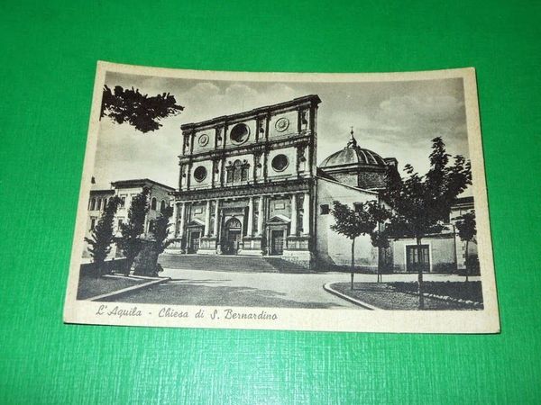 Cartolina L'Aquila - Chiesa di S. Bernardino 1940 ca