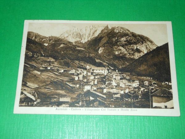 Cartolina Auronzo - Cadore - Villagrande Col Tudaio e Monte …