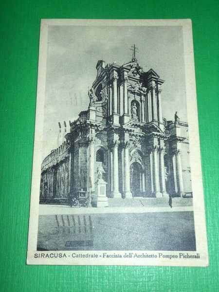 Cartolina Siracusa - Cattedrale - Facciata dell' Arch. P. Picherali …