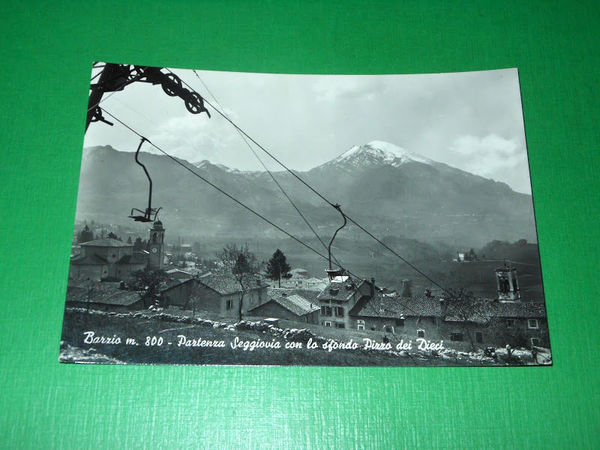 Cartolina Barzio - Partenza Seggiovia con lo sfondo Pizzo dei …