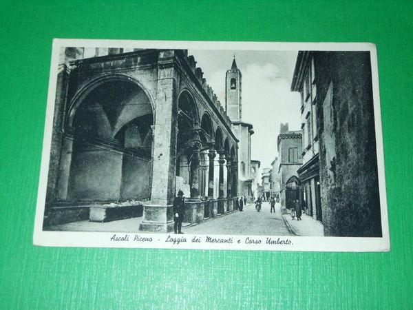 Cartolina Ascoli Piceno - Loggia dei Mercanti e Corso Umberto …