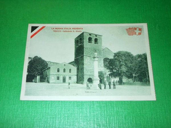 Cartolina La nuova Italia Redenta - Trieste - Cattedrale S. …