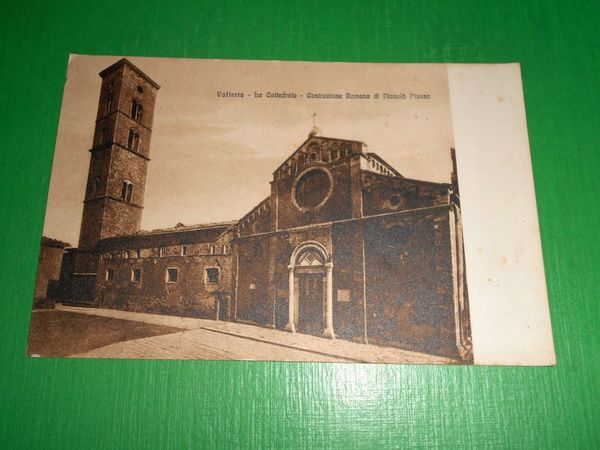 Cartolina Volterra - La Cattedrale - Costruzione Romanica Niccolò Pisano …