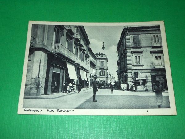 Cartolina Aversa - Via Roma - 1940 ca.
