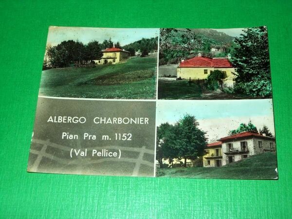 Cartolina Pian Pra ( Val Pellice ) - Albergo Charbonier …