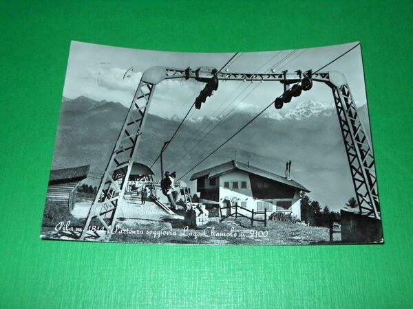 Cartolina Pila - Partenza seggiovia Lago Chamolè 1957.