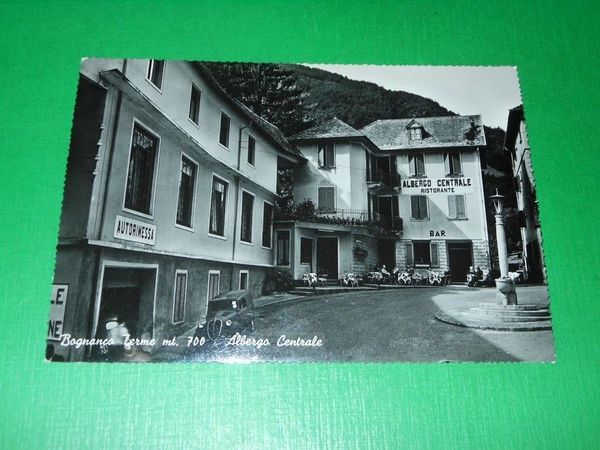 Cartolina Bognanco Terme - Albergo Centrale 1950 ca