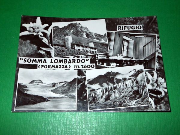Cartolina Somma Lombardo ( Formazza ) - Rifugio - Vedute …