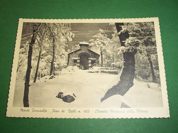 Cartolina Monte Terminillo - Pian dè Valli - Chiesa Madonna …