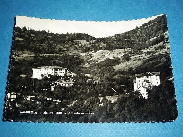 Cartolina Caldirola - Colonia montana 1955 ca
