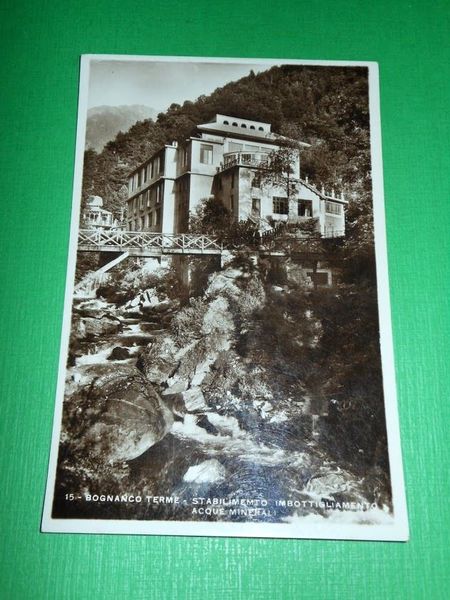 Cartolina Bognanco Terme - Stabilimento Imbottigliamento Acque Minerali 1935