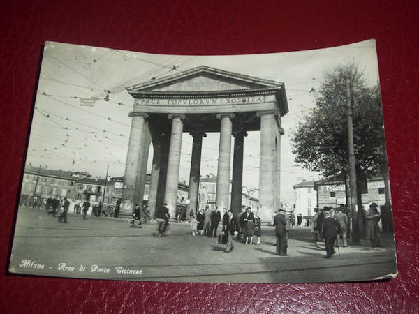 Cartolina Milano - Arco di Porta Ticinese 1958