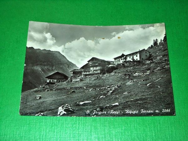 Cartolina St. Jacques ( Resy ) - Rifugio Ferrari 1958