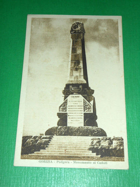 Cartolina Gorizia - Podgora - Monumento ai Caduti 1930 ca