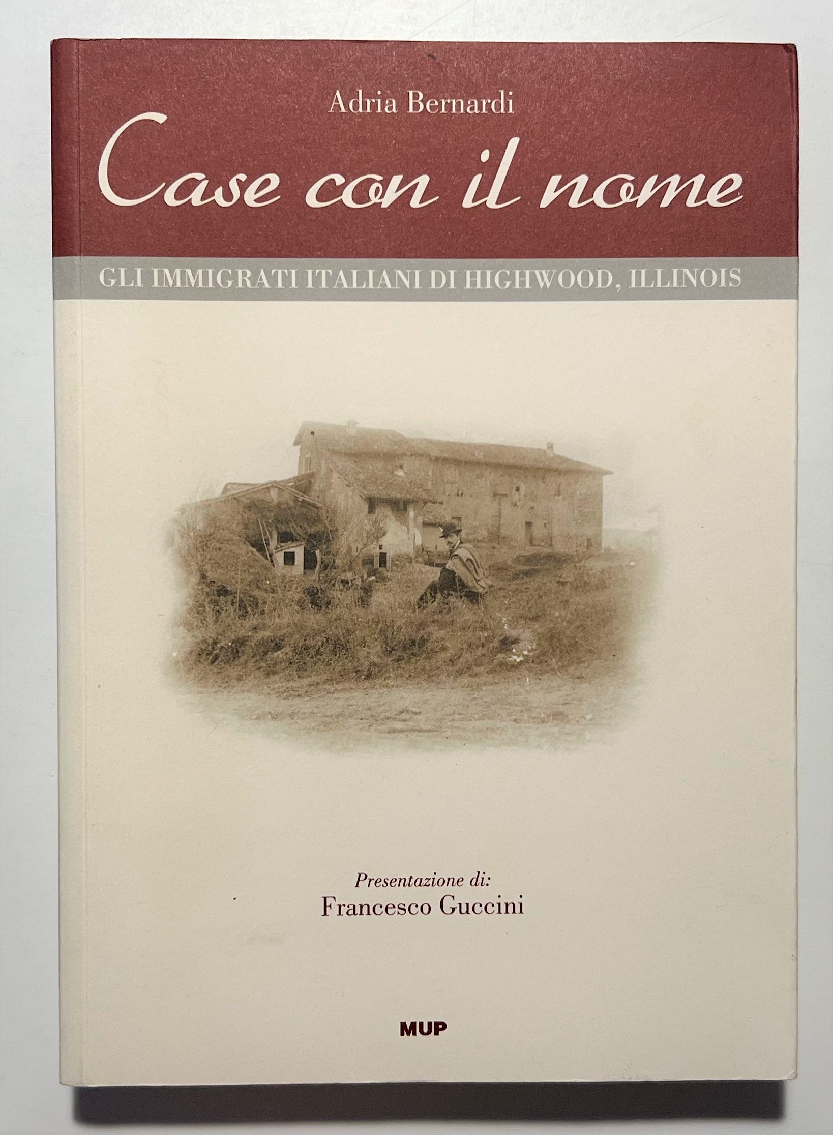A.Bernardi - Case con il nome: Gli immigrati italiani di …