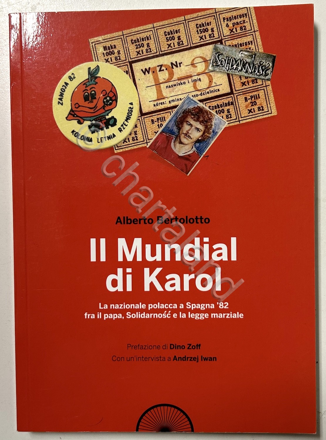 A. Bertolotto - Il Mindial di Karol Nazionale polacca a …