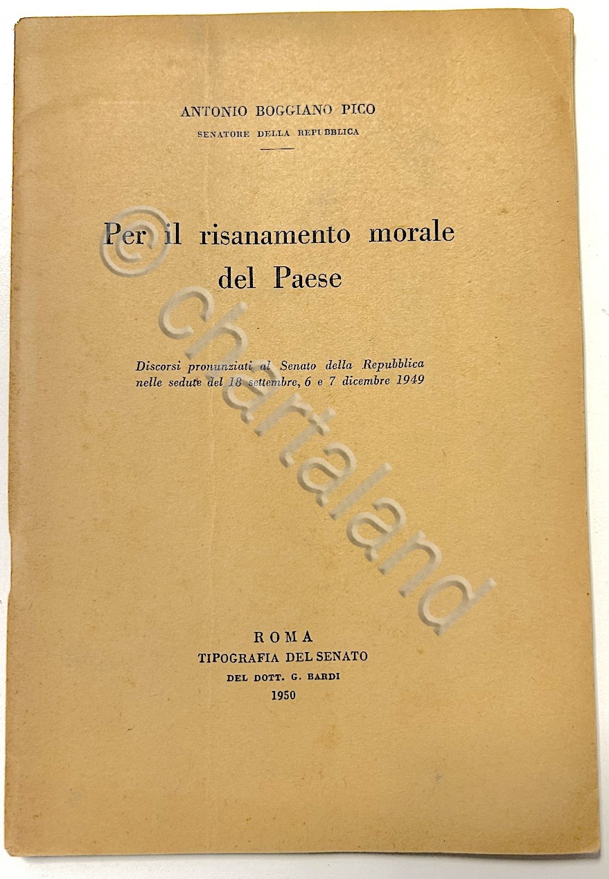 A. Boggiano Pico - Per il risanamento morale del Paese …
