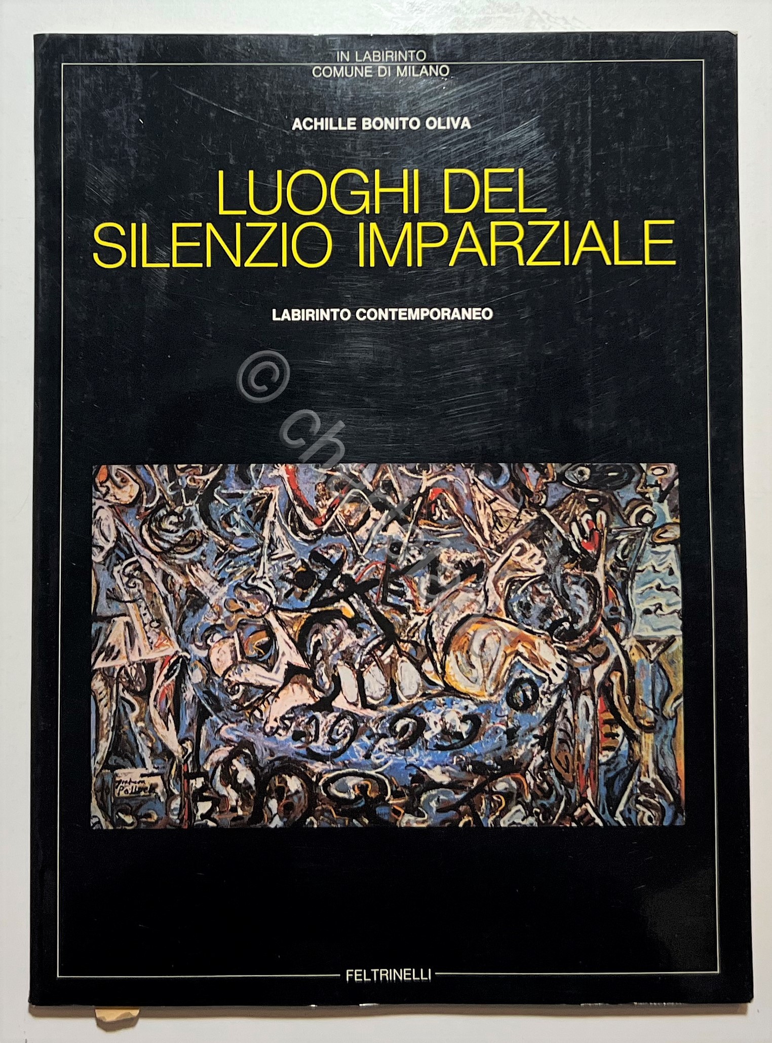 A. Bonito Oliva - Luoghi del silenzio imparziale: Labirinto Contemporaneo …