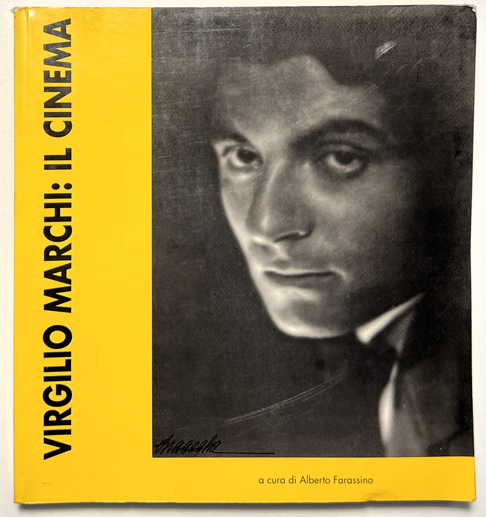 A. Farassino - Virgilio Marchi: Il cinema - ed. 1995