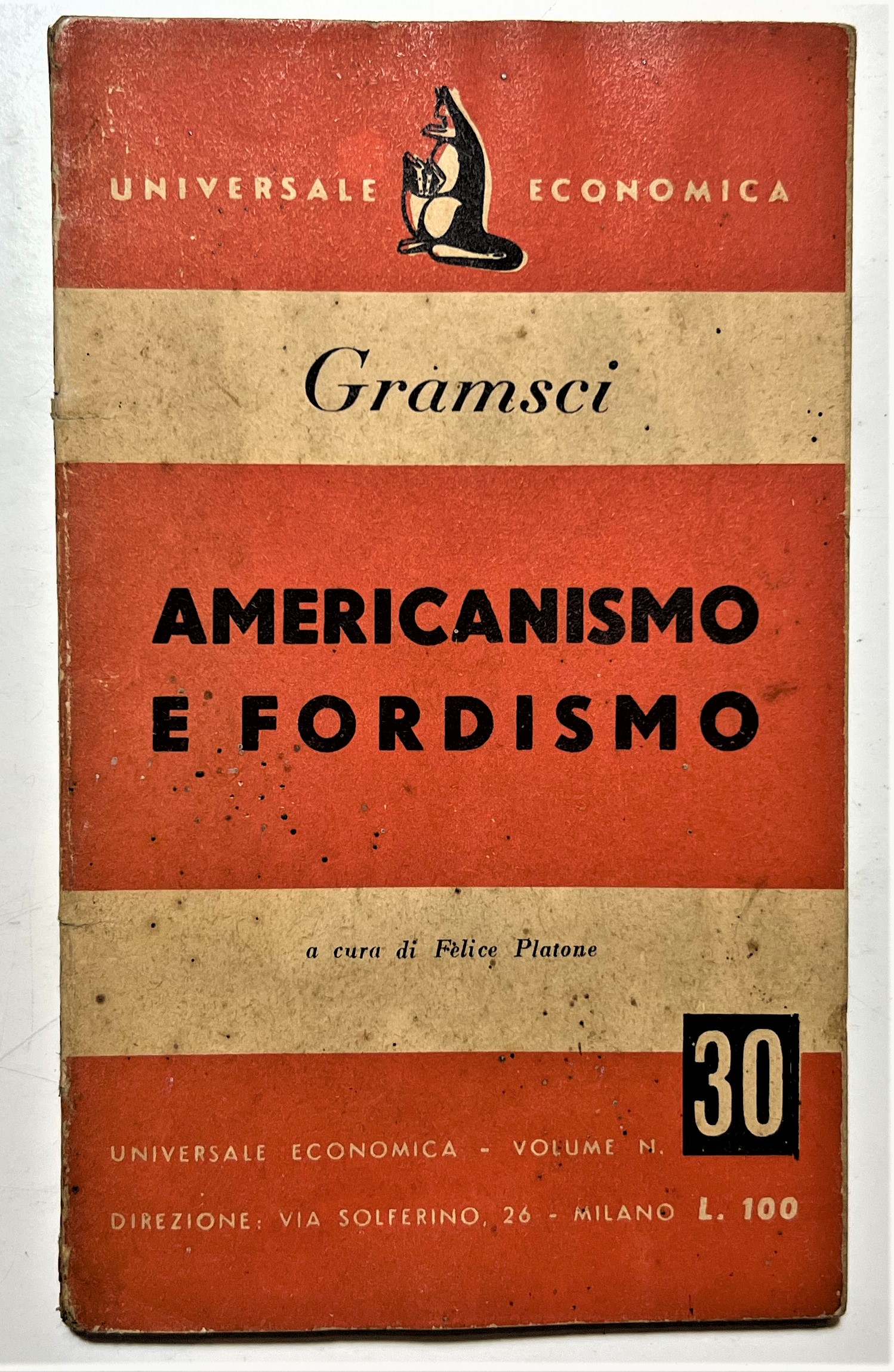 A. Gramsci - Americanismo e Fordismo - ed. 1949