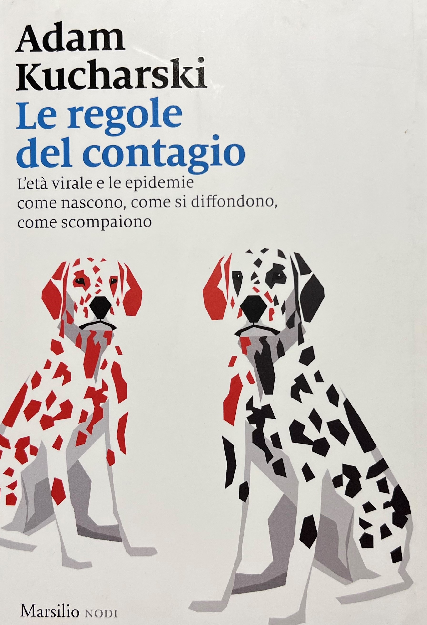 A. Kucharski - Le regole del contagio: L?età virale e …