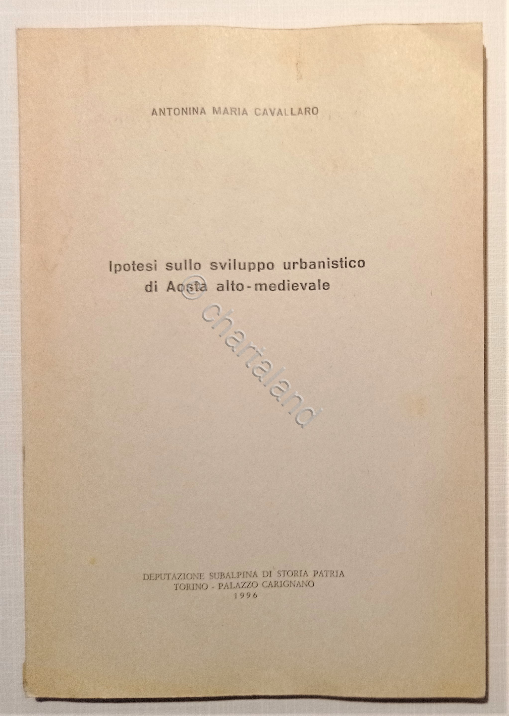 A. M. Cavallaro - Ipotesi sullo sviluppo urbanistico di Aosta …